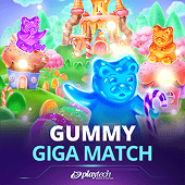 Gummy Giga Match on Okada Manila